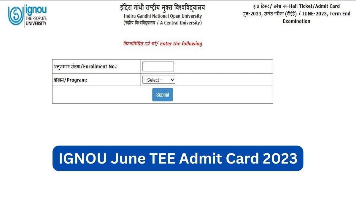 IGNOU June TEE Admit Card 2023