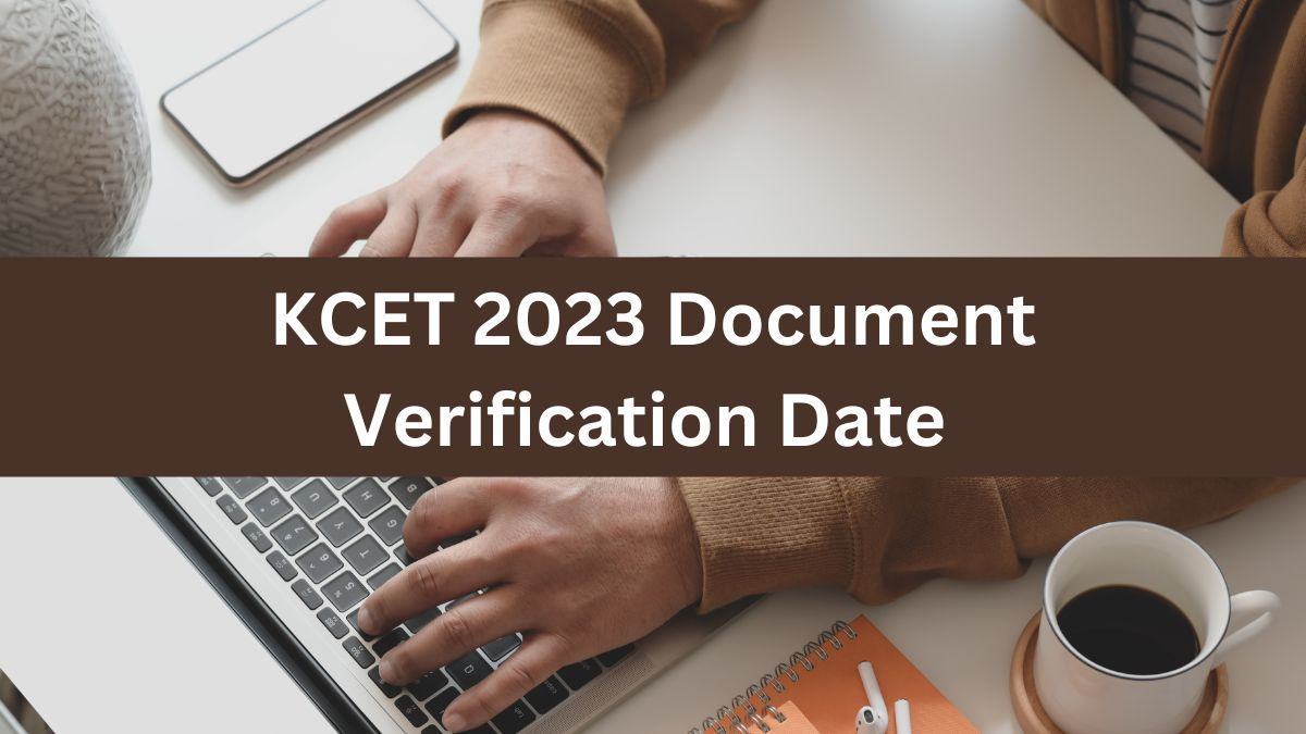 KCET Document Verification 2023 Begins on June 27