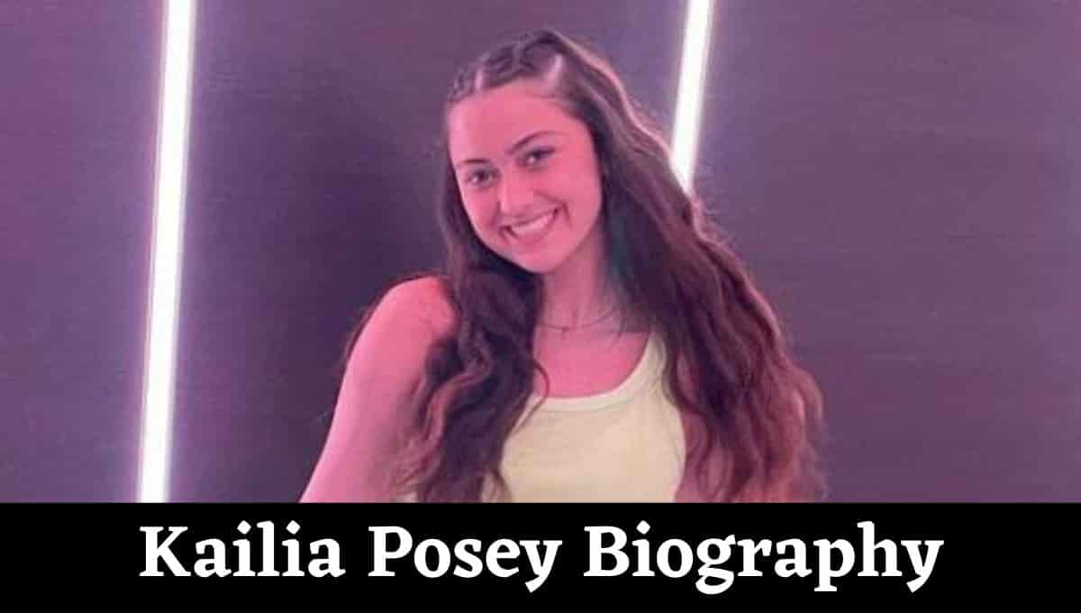 Kailia Posey Wikipedia, Die, Meme, Age, Cause of Death, Instagram, Movies, What Happened