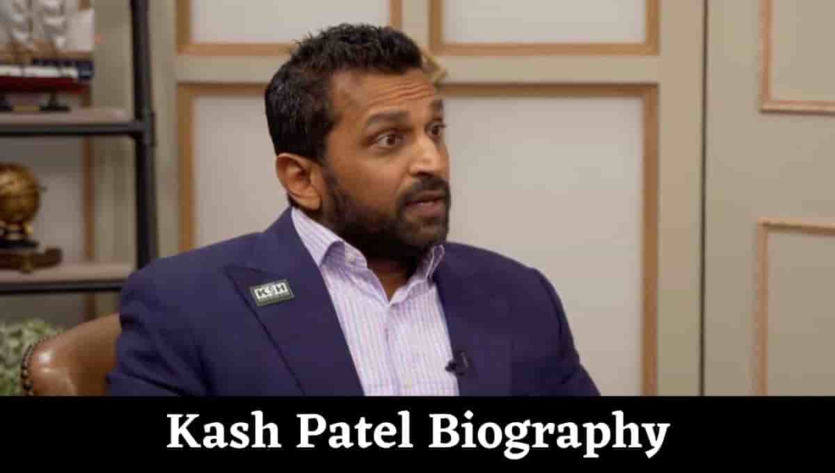 Kash Patel Wikipedia, Wiki, Net Worth, Wife, Actor