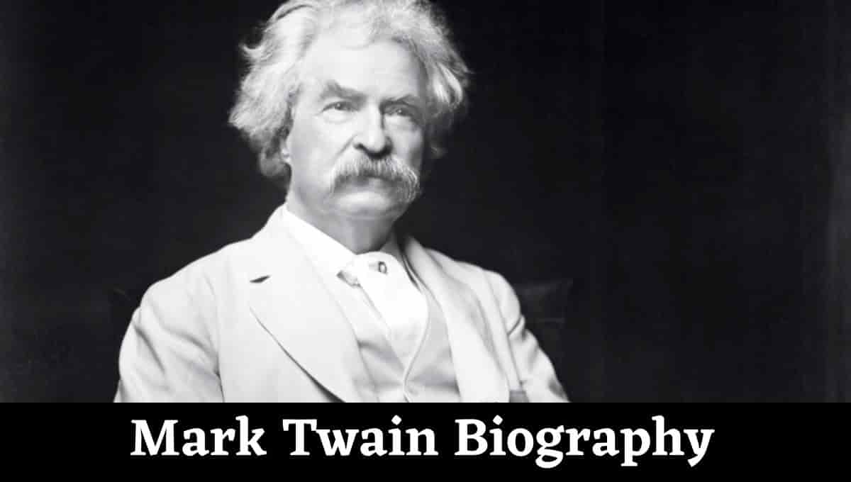 Mark Twain Bio, Biography, Books, Quotes, Wikipedia, Wiki