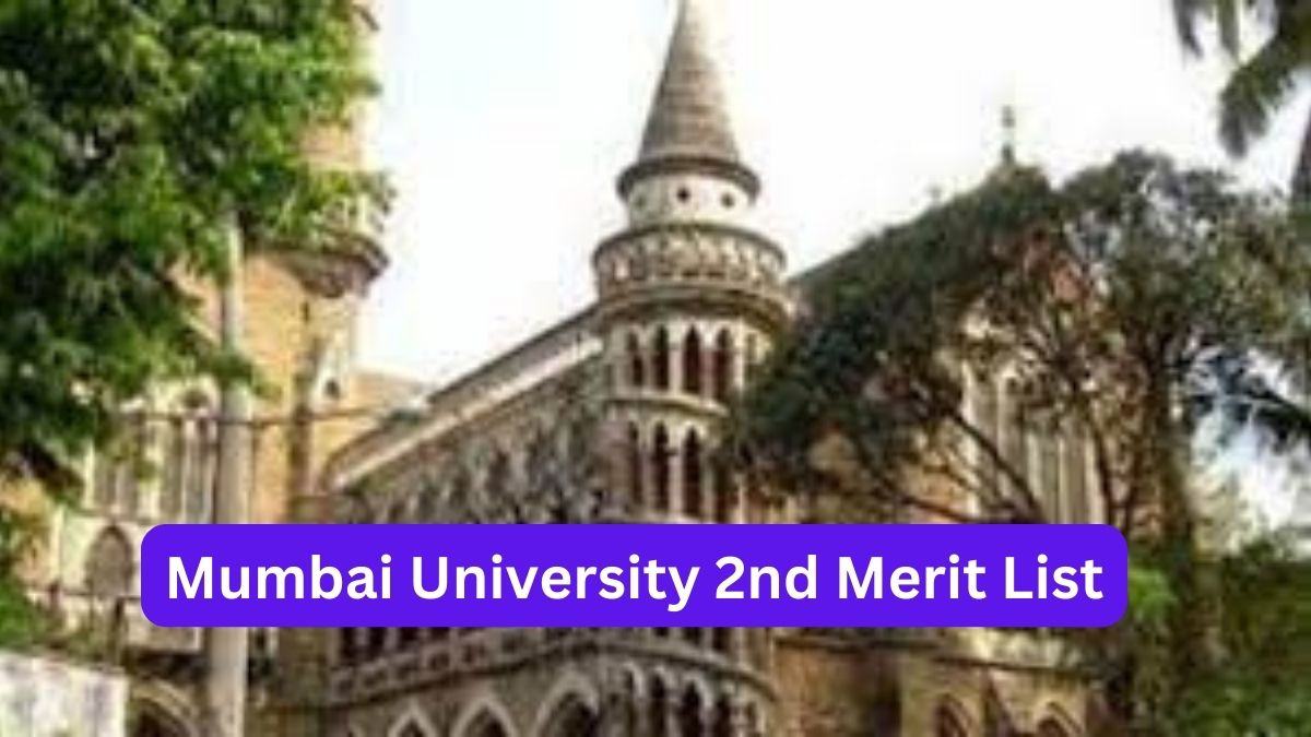 Mumbai University 2nd Merit List Today