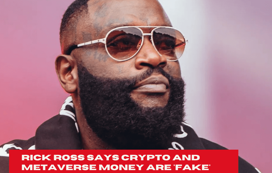 Rick Ross Says Crypto And Metaverse Money Are ‘Fake’