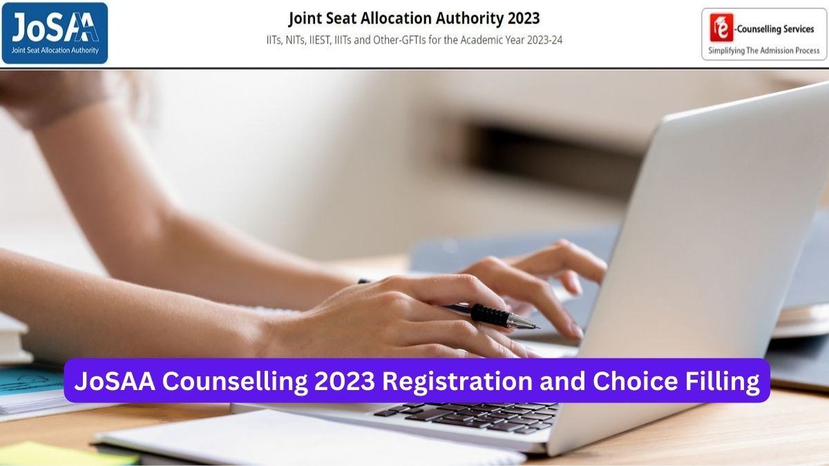 JoSAA Counselling 2023