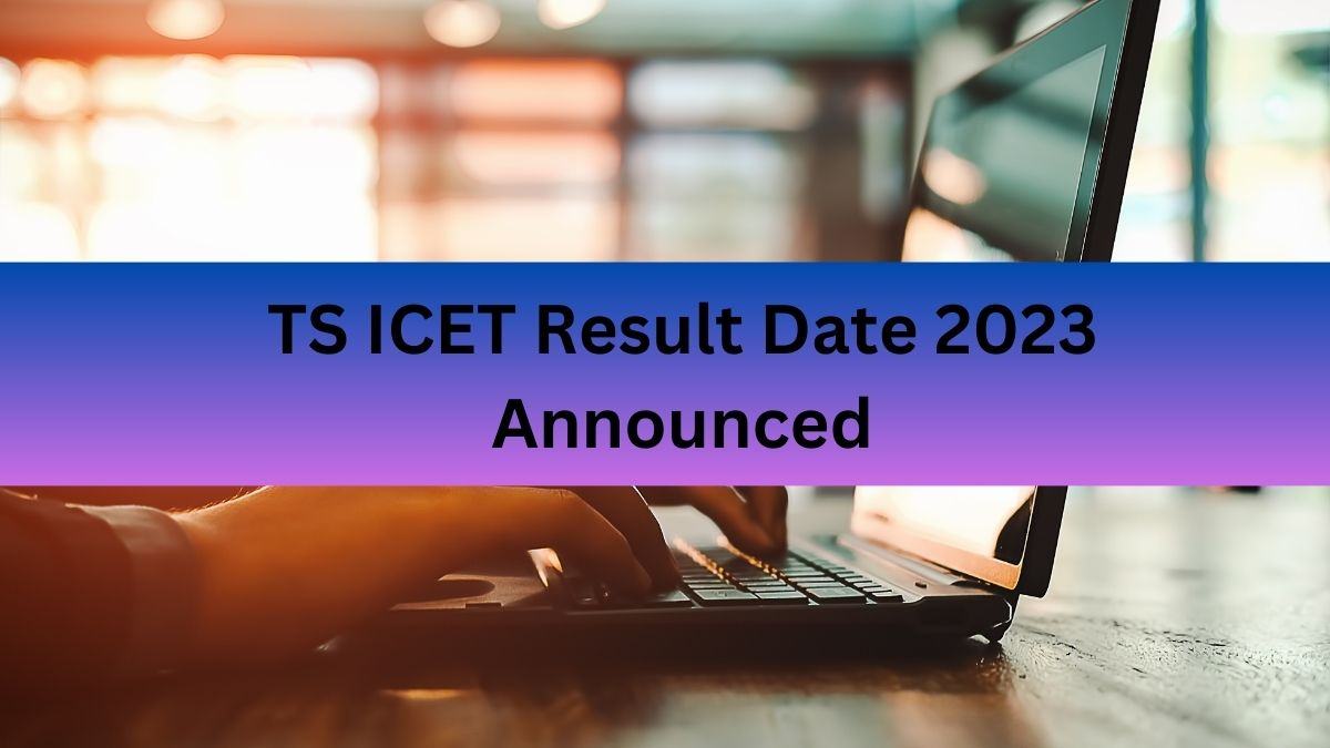 TS ICET Result 2023 Date Announced