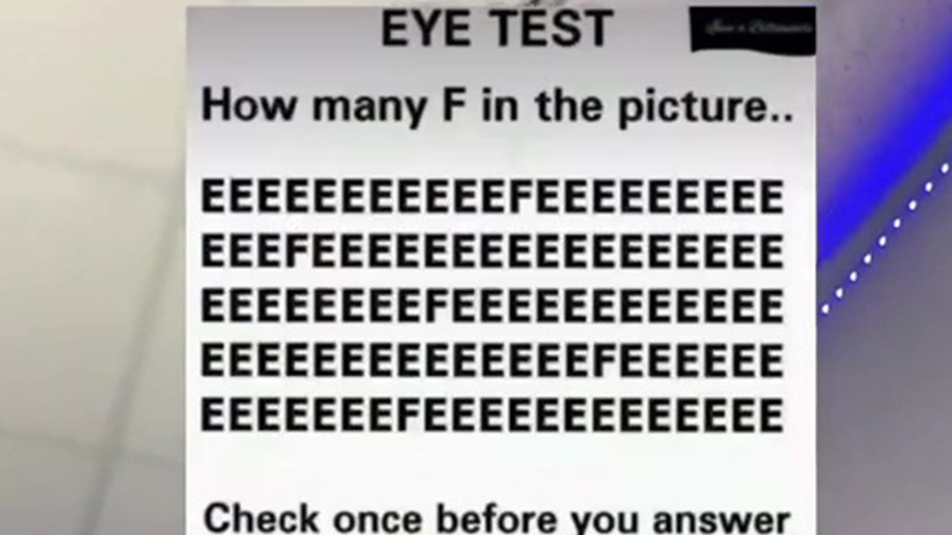 You’re in the top 5% if you can spot how many Fs are in my letter optical illusion