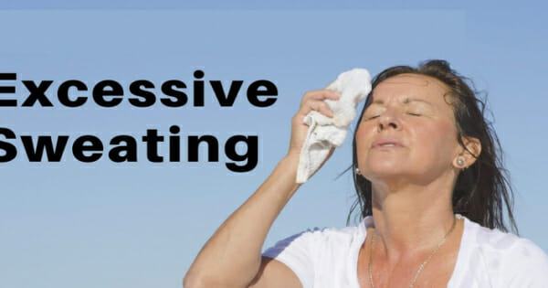 Best Ways To Treat Excessive Sweating