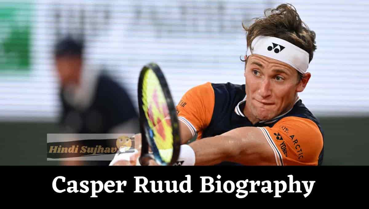 Casper Ruud Height, Wiki, Wikipedia, Bio, Girlfriend, Height, Live