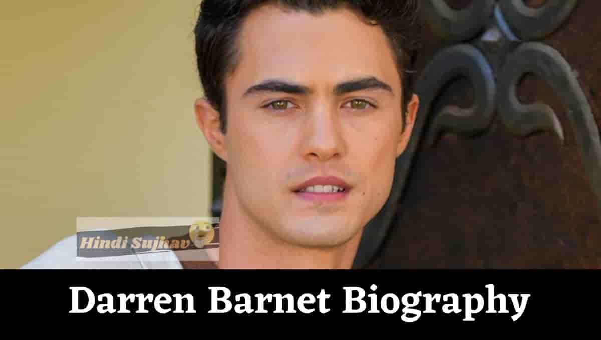 Darren Barnet Height, Leash, Age, Height, Girlfriend, Movies, Wife, Dating, Instagram