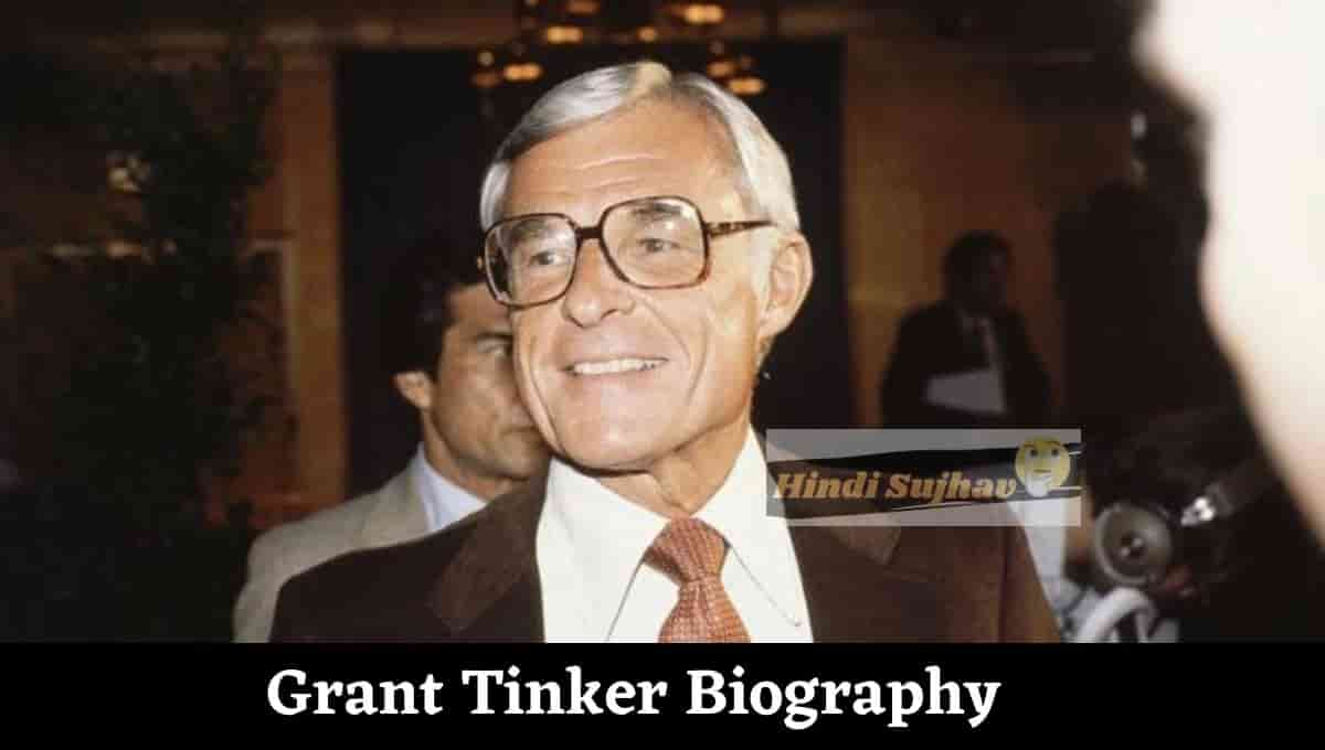 Grant Tinker Wiki, Wikipedia, Net Worth, Spouse, Young, Bio, Wives, Son