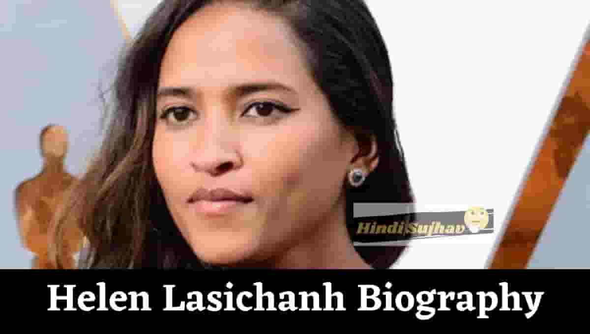 Helen Lasichanh Wikipedia, Wiki, Net Worth, Bio, Kids, Parents, Biography, Birthday, Age, Wedding, Fashion, Origin