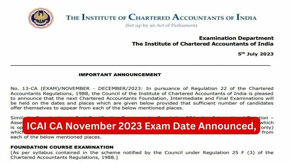 ICAI CA November Exam 2023 Dates Announced