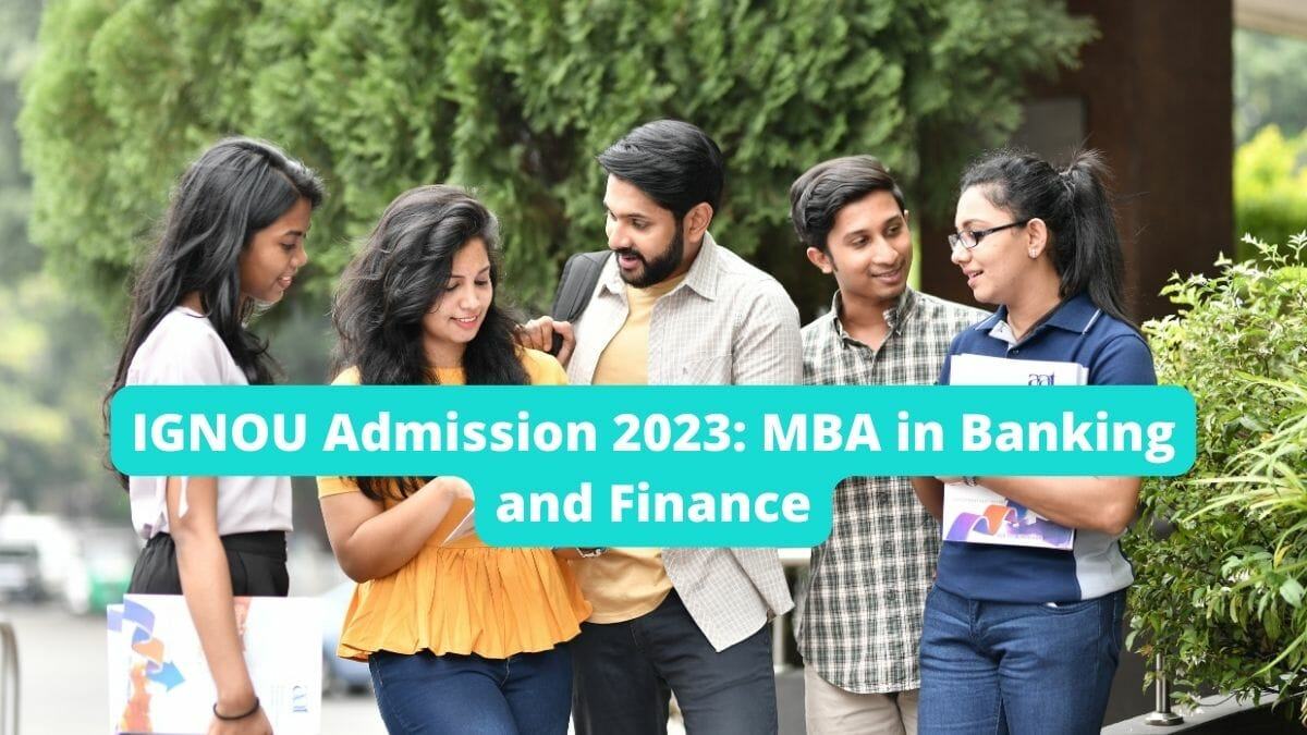 IGNOU MBA in Banking and Finance eligibility criteria revised