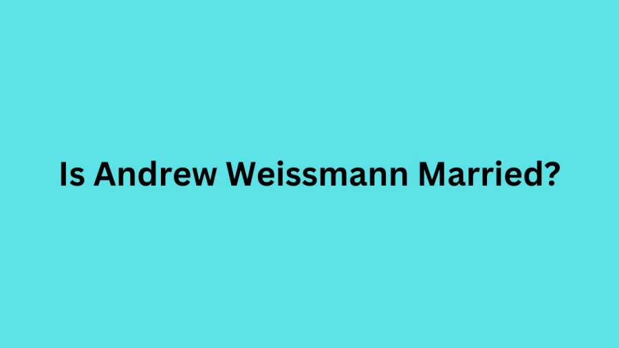 Is Andrew Weissmann Married? Know Andrew Weissmann Wife, Net Worth, Bio, Age, And Height