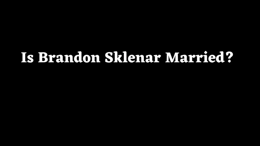 Is Brandon Sklenar Married? Brandon Sklenars Wife, Age, Net Worth, Instagram And More