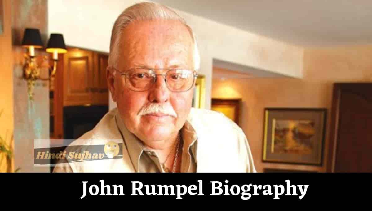 John Rumpel Wikipedia, Wiki, Net Worth, Daughter, Family