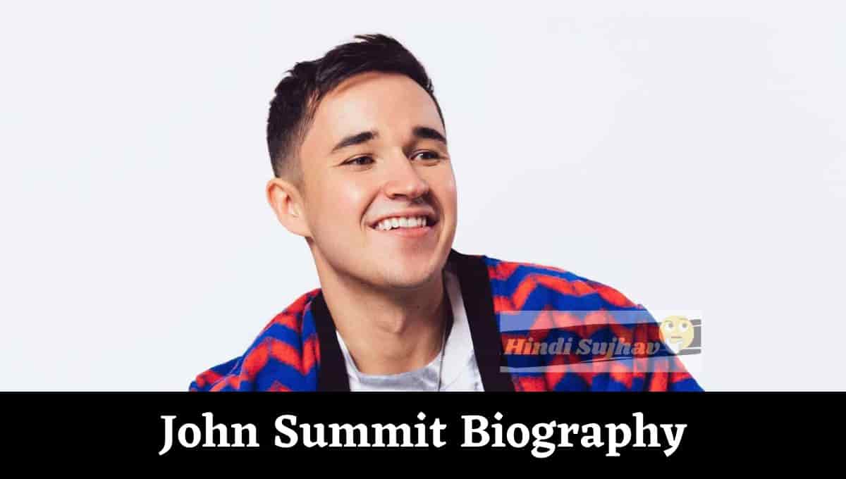 John Summit Wikipedia, Wiki, Age, Net Worth, Real Name