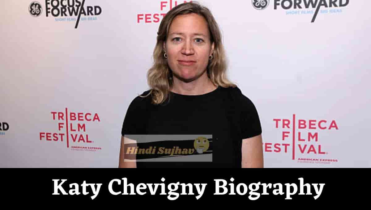 Katy Chevigny Wiki, Wikipedia, Movies, Husband, Daughter, Photo, Net Worth