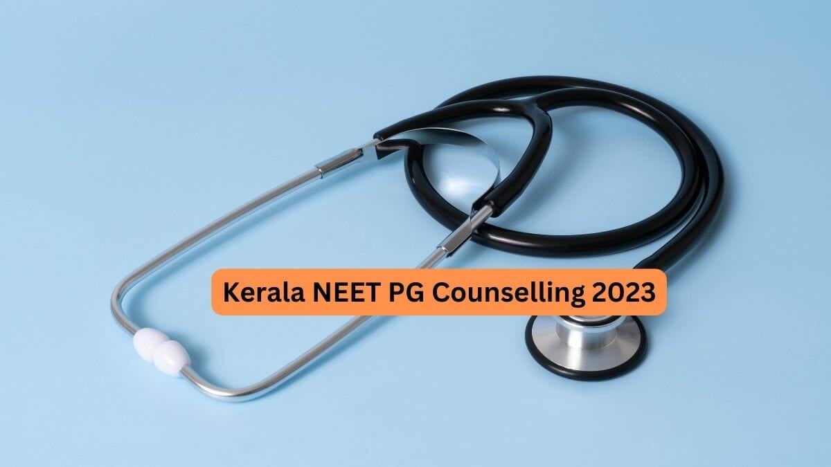 Kerala NEET PG Counselling 2023