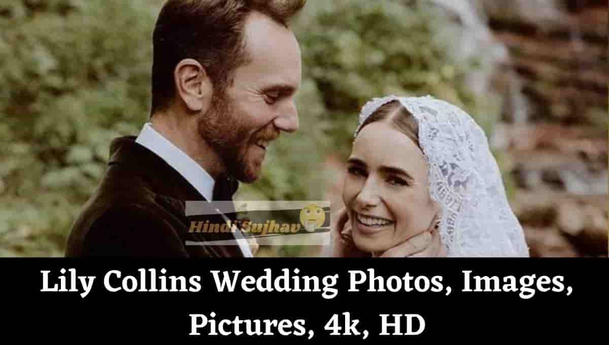 Lily Collins Wedding Photos, Images, Pictures, 4k, HD