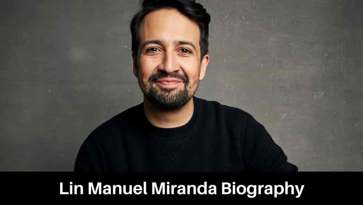 Lin Manuel Miranda Bio, Biography, Net Worth, Wife, Movies, Songs, Biography