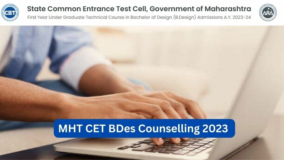 MHT CET BDes Counselling 2023