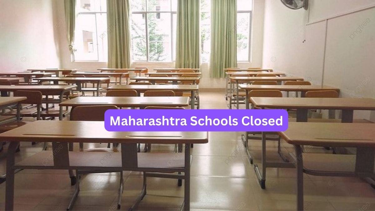 Maharashtra Schools Closed