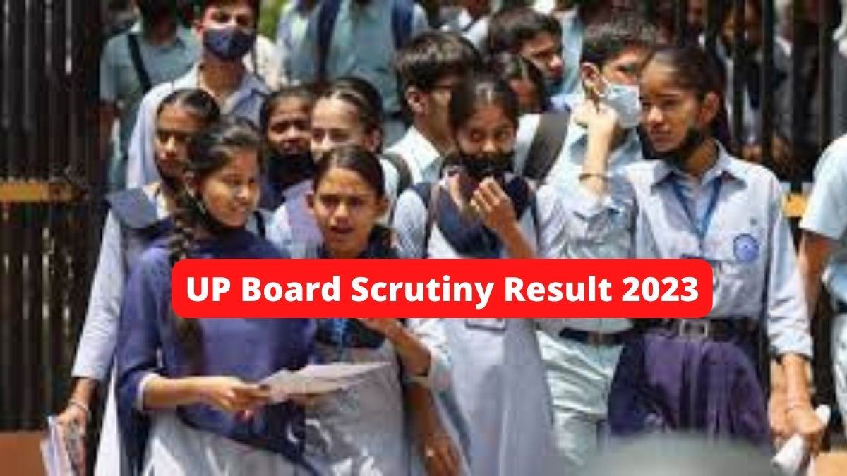 UP Board Scrutiny Result 2023 on July 6