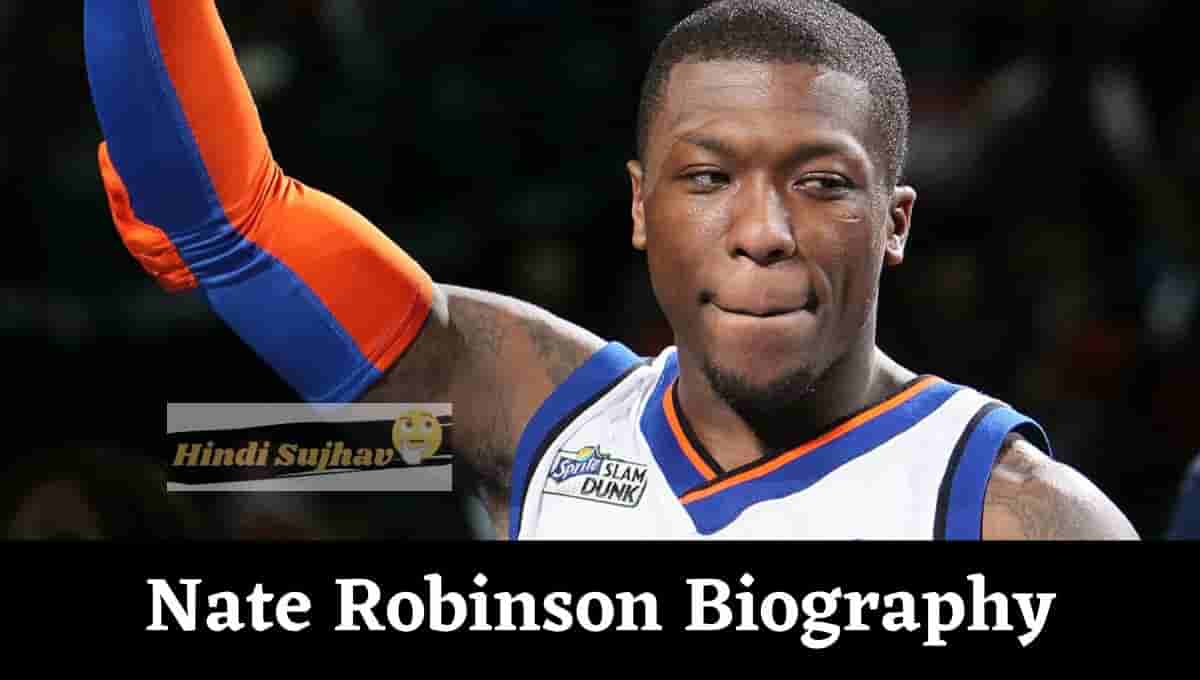 Nate Robinson biography, Bio, Wiki, Wikipedia, Age, Stats, Height