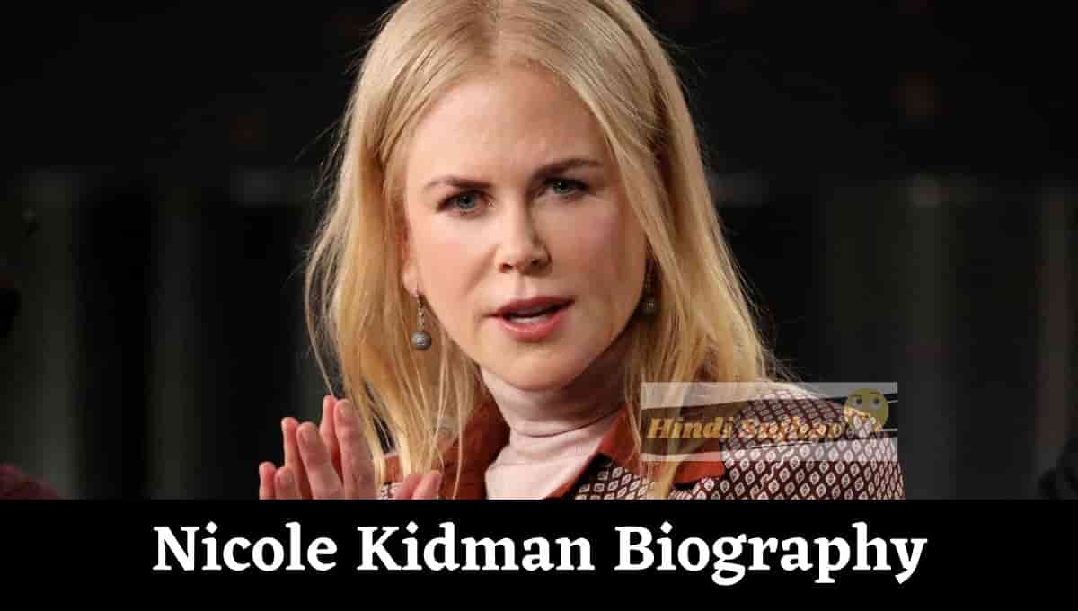 Nicole Kidman Size, Measurement, Wikipedia, Wiki, Bio, Biography, Age, Husband, Movies, Children, Pictures, Tom Cruise