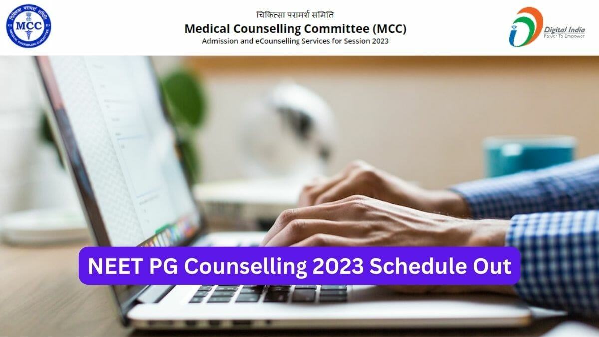 NEET PG Counselling 2023 Schedule Released