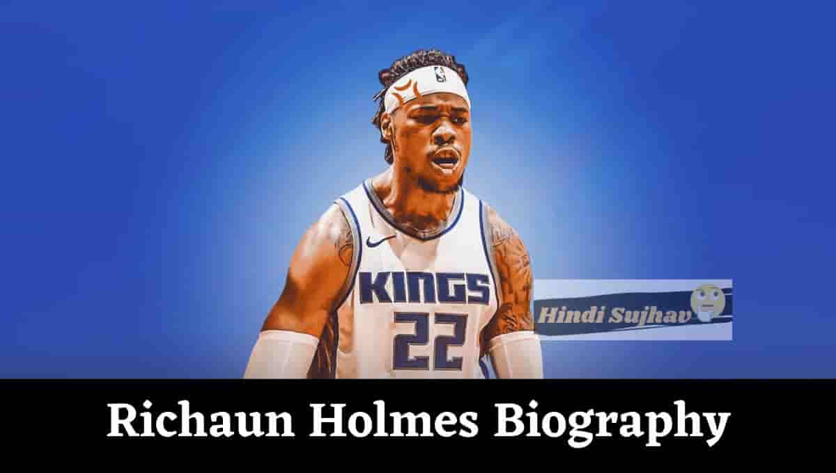 Richaun Holmes height, Stats, Age, Highlights, Contract, Wife, Net Worth, Injury, Salary