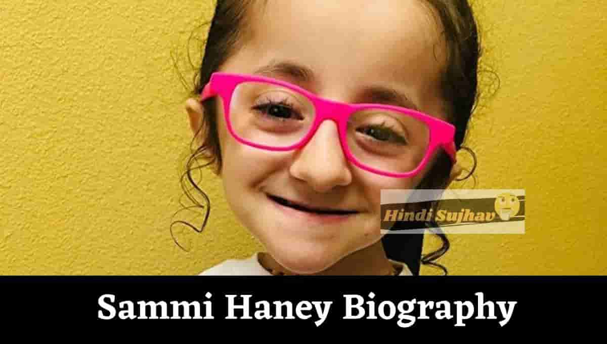 Sammi Haney Wikipedia, Wiki, Age, Instagram, Disability