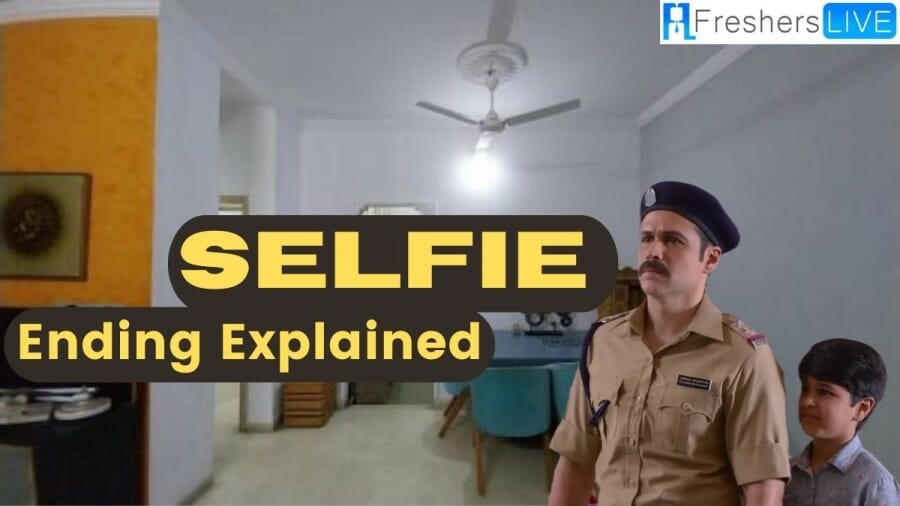 Selfie Movie Ending Explained, Plot, Cast, and More