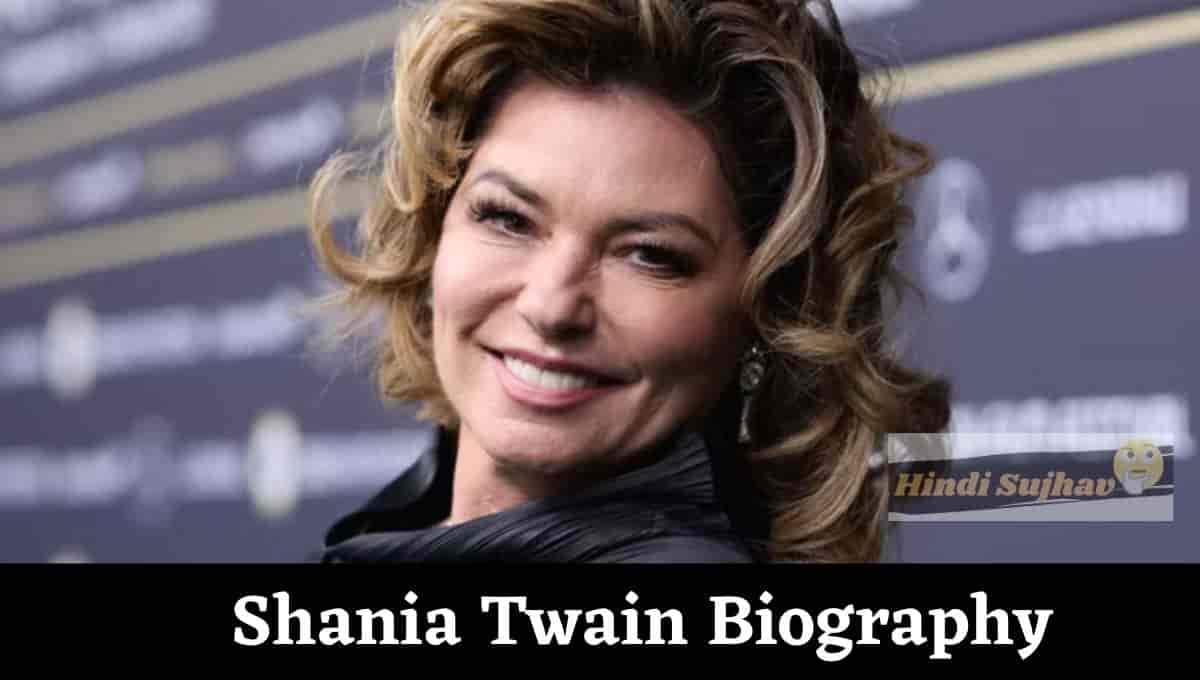 Shania Twain Height, Wiki, Wikipedia, Setlist, Concert, Bio, Net Worth, Instagram, Biography