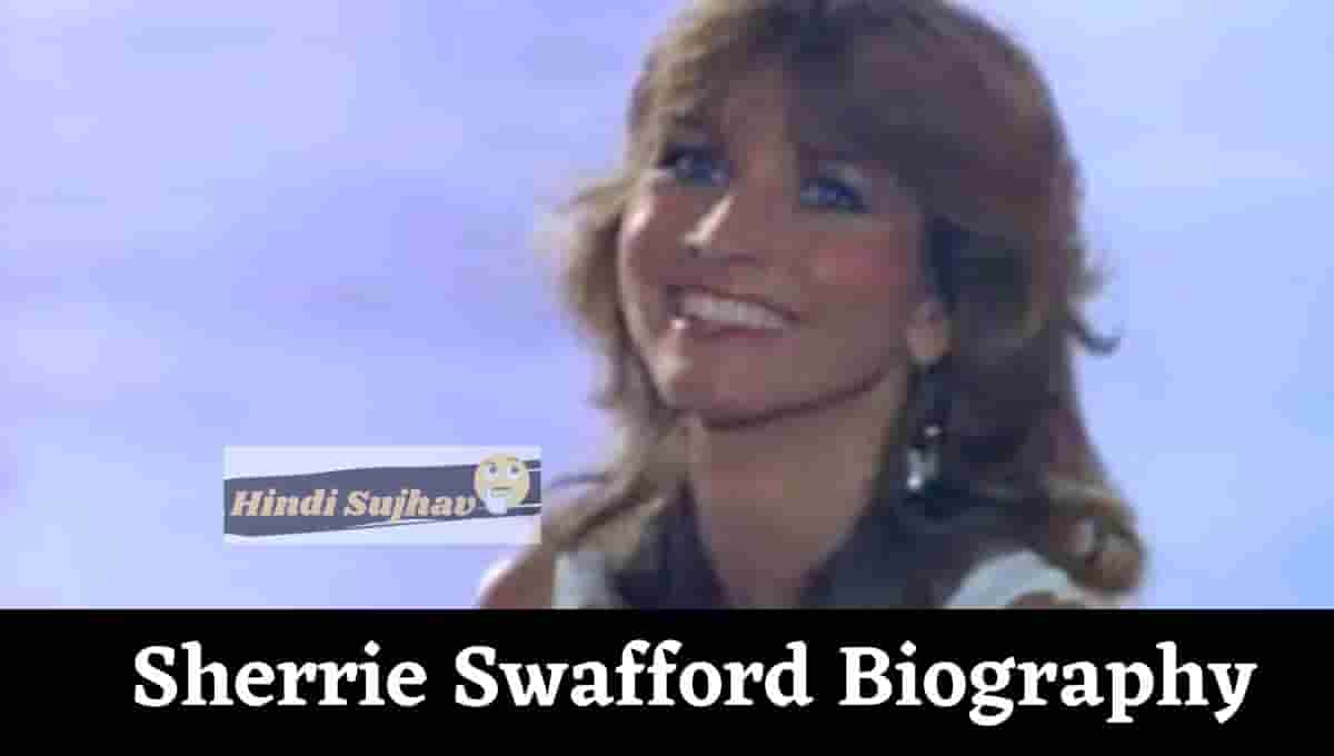 Sherrie Swafford Wikipedia, Wiki, Age, Obituary, Passed Away, Images