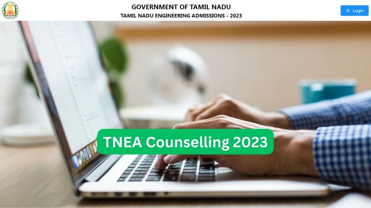 TNEA 2023 Counselling