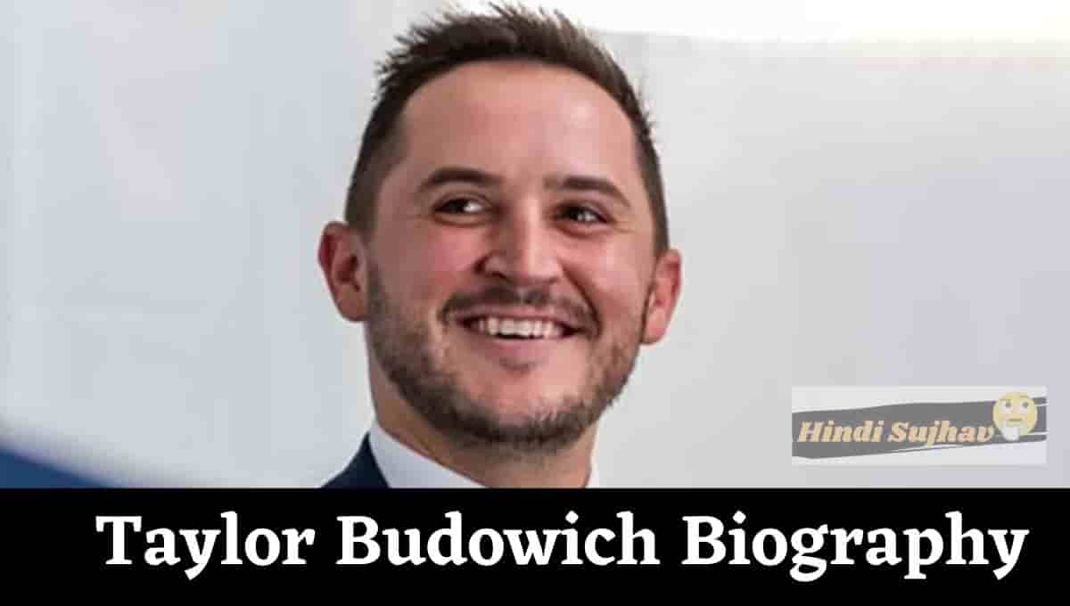 Taylor Budowich Wikipedia, wiki, education, bio, Twitter