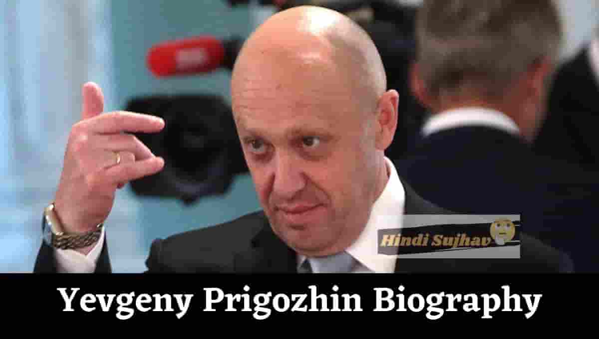 Yevgeny Prigozhin wiki, Wikipedia, Bio, Biography, Net Worth, Wegnar Group Leader, Chief, Religion, Pronunciation, Belarus, Russian Civil War