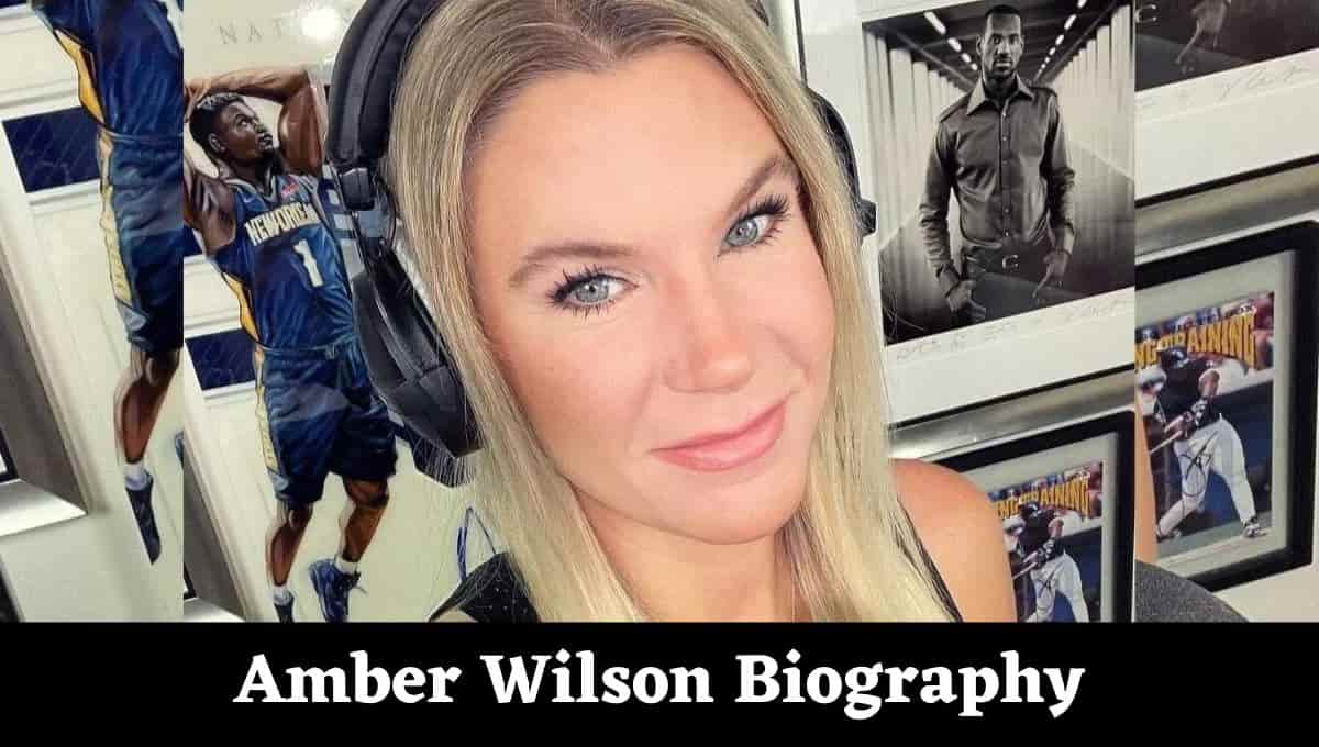 Amber Wilson Wikipedia, Wiki, ESPN Radio, Husband, Age, Instagram, Fiance, Net Worth, Husband, Facebook, Net Worth, Husband, Facebook