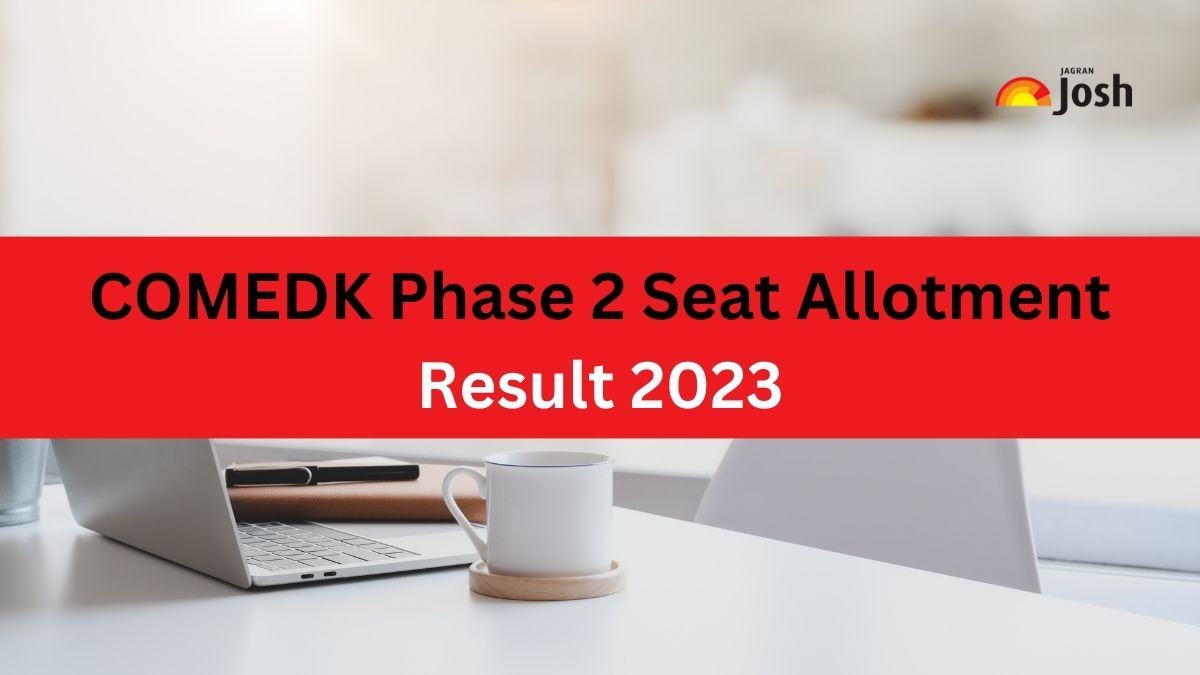 COMEDK Round 2 Phase 2 Result 2023