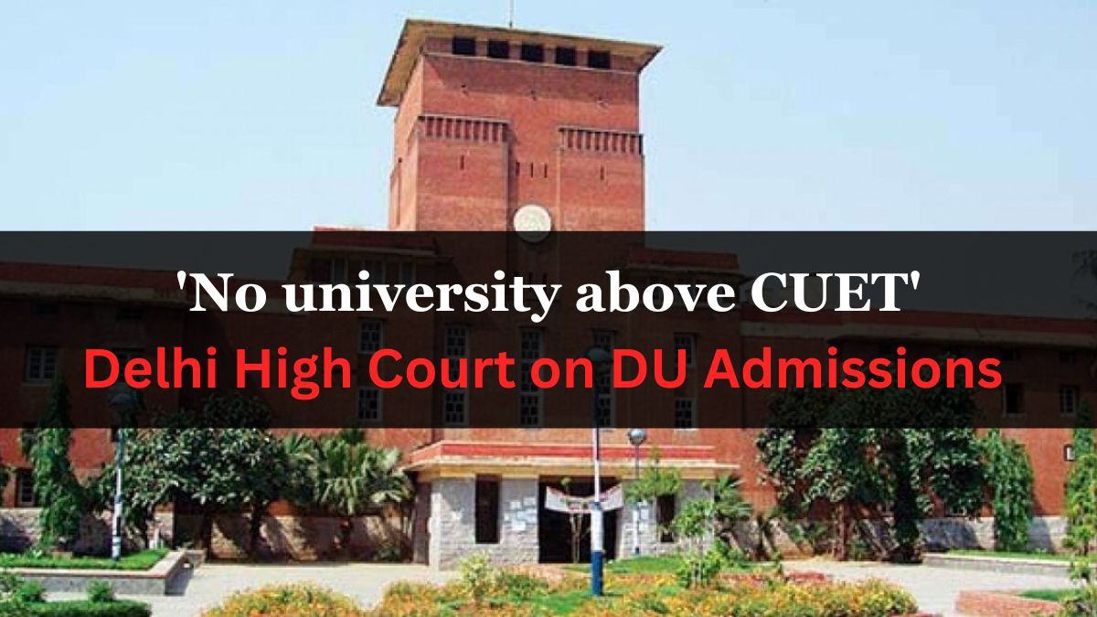 Delhi High Court on DU Admissions