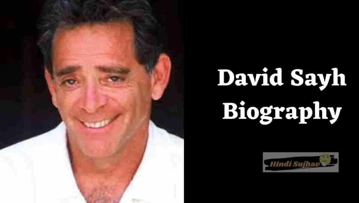 David Sayh Wikipedia, Comedian, Bio