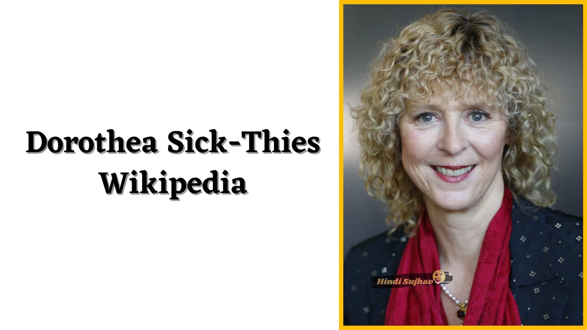 Dorothea Sick-Thies Wikipedia, Wiki, Stranberg