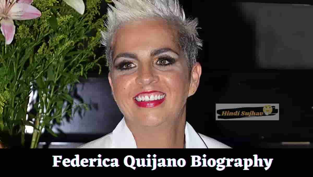 Federica Quijano Wikipedia, Wiki, eDad, Age, Instagram