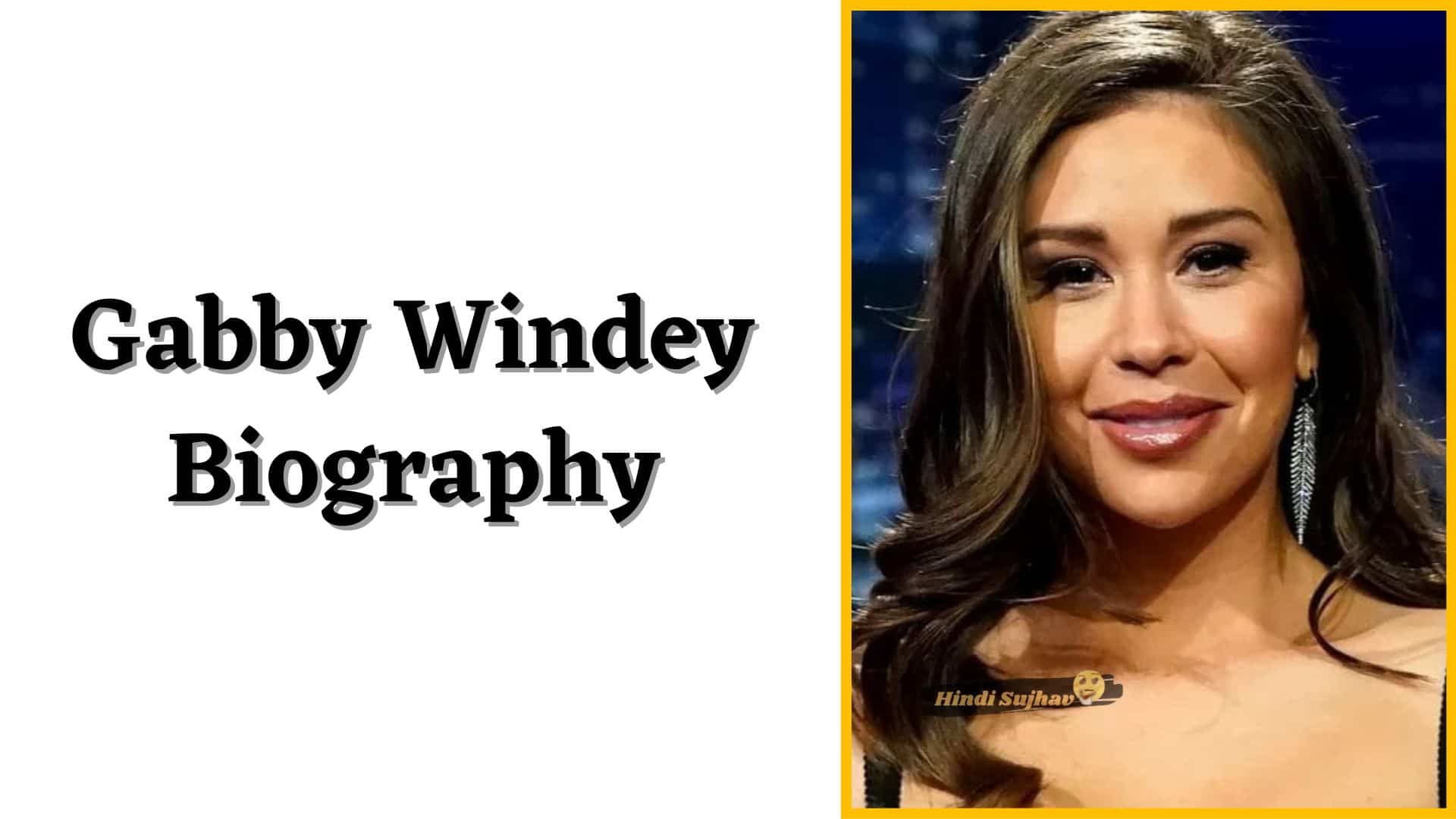 Gabby Windey Update, Who Is, Instagram, Engaged, Age, Dating