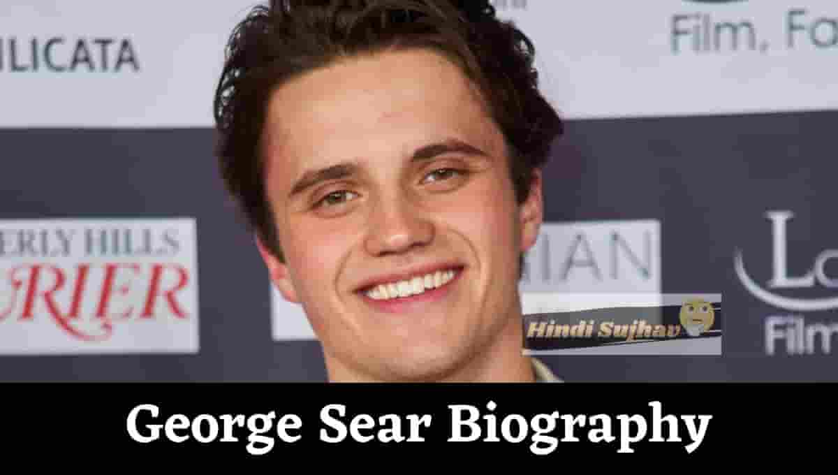 George Sear Wikipedia, Wiki, Bio, Biography, Based on a True Story, Age, Height