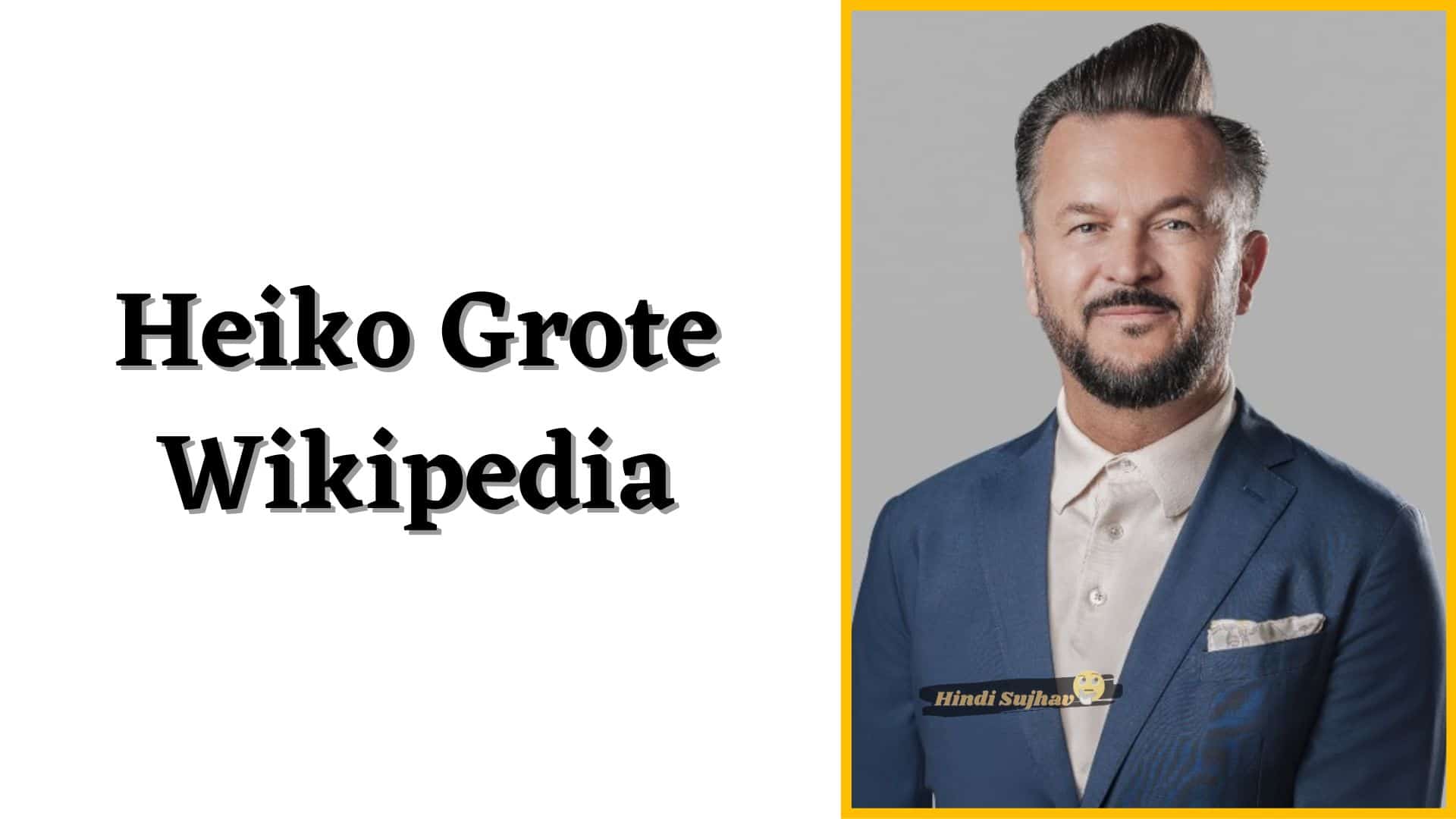 Heiko Grote Wikipedia, Wiki, Hotel, Instagram