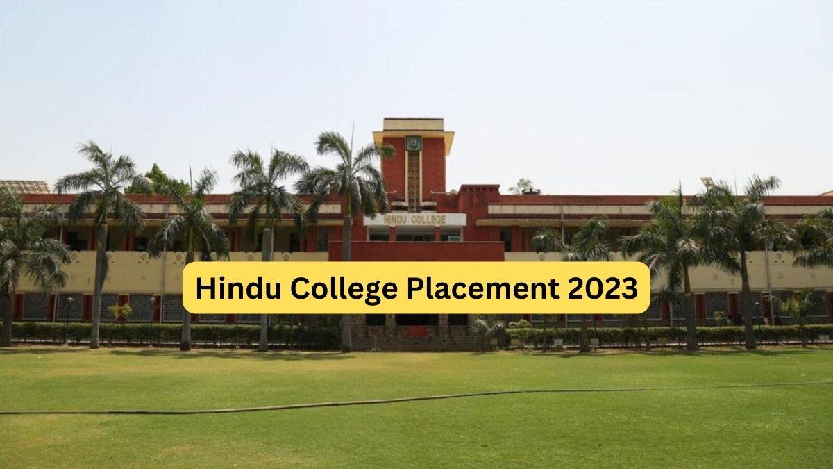 Hindu College Placement 2023