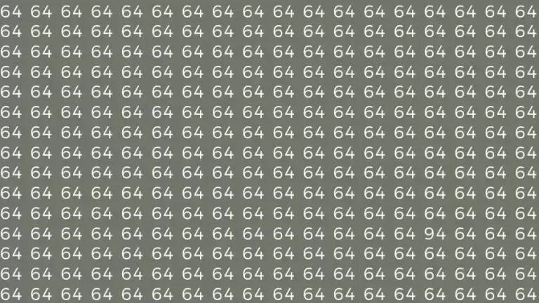 If you have Eagle Eyes Find the number 94 among 64 in 9 Seconds?